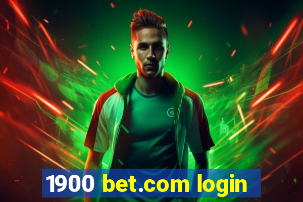 1900 bet.com login